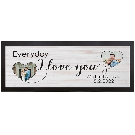 Every Day I Love You Canvas-9x27-Framed