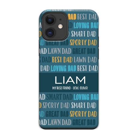 Best Dad, My Dad iPhone 12 Case
