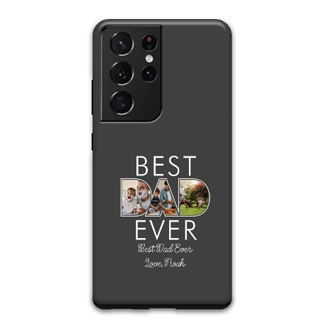 Best Dad Ever Photo Samsung Galaxy S21 Ultra 5G Phone Case - Gray