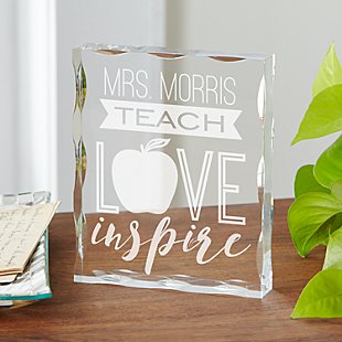 Teach, Love, Inspire Acrylic Block