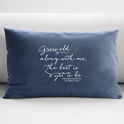 Grow Old With Me Throw Pillow - Blue 12x18