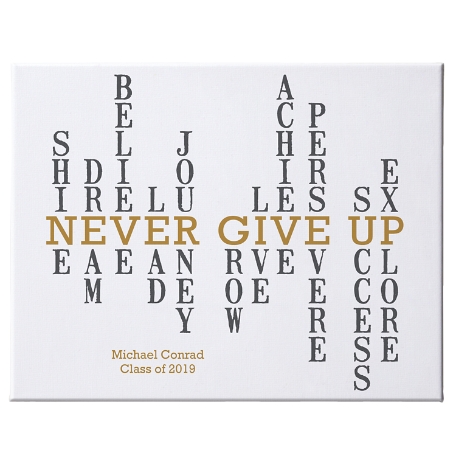 Never Give Up Graduation 16x20 Canvas - Gold