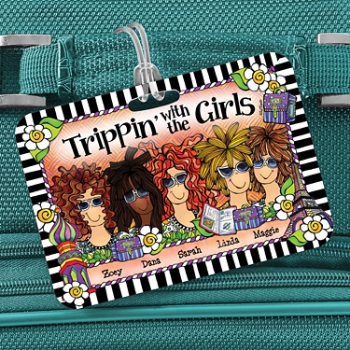 Trippin' with the Girls Luggage Tag by Suzy Toronto