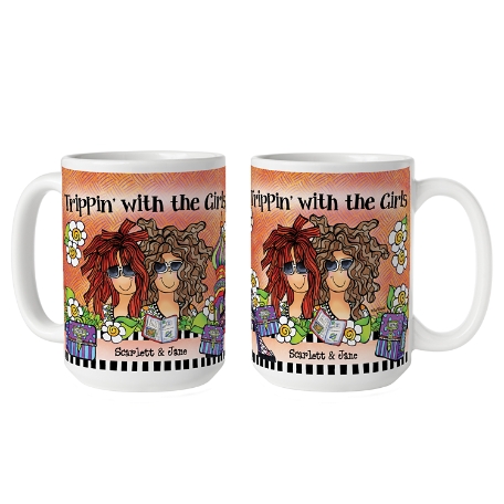 Trippin' w the Girls Mug by Suzy Toronto-2Grls-15z