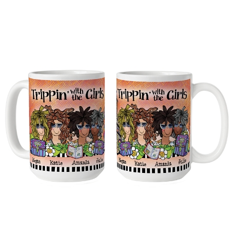 Trippin' w the Girls Mug by Suzy Toronto-4Grls-15z