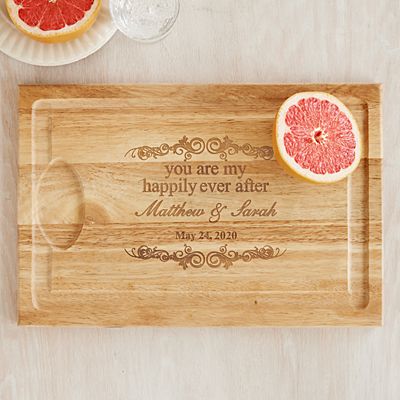 You Are My Happily Ever After Wood Cutting Board