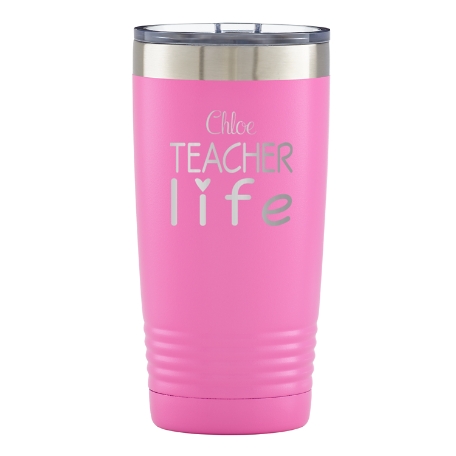 Teacher Life Insulated Tumbler - Pink