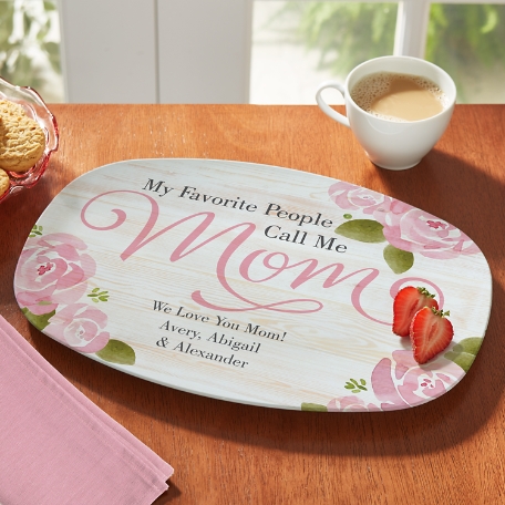 My Favorite People Call Me Mom Platter