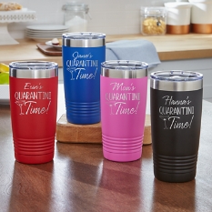 Quarantini Time 20 oz. Insulated Tumbler