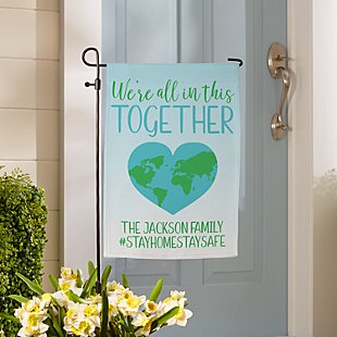 We're All In This Together Garden Flag