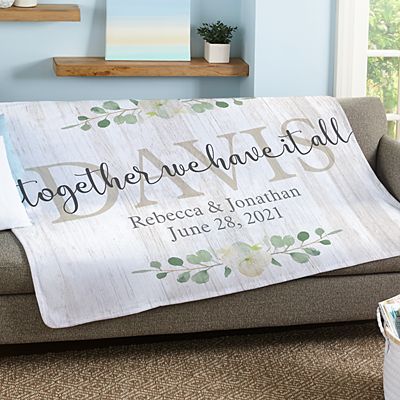 Together We Have It All Plush Blanket