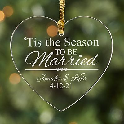 Tis' the Season to be Married Ornament