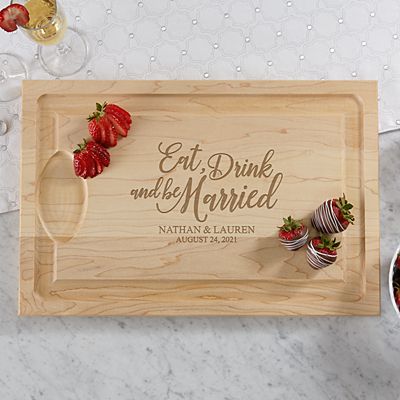 Eat, Drink & Be Married Wood Cutting Board