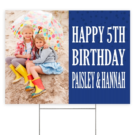Create Your Own 2 Sided Yard Sign - Photo & Message - Blue