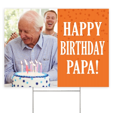 Create Your Own 2 Sided Yard Sign - Photo & Message - Orange