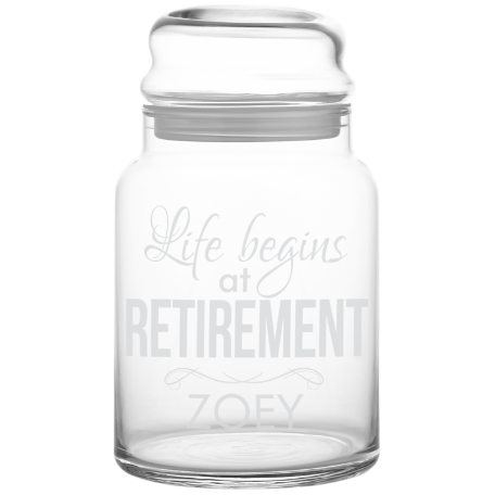 Life Begins At Retirement Glass Treat Jar w/out Candy