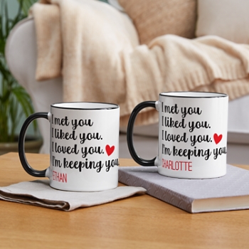 I'm Keeping You Mug