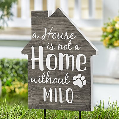 A House is Not a Home Garden Sign