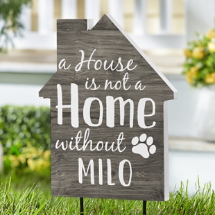 A House is Not a Home Garden Sign