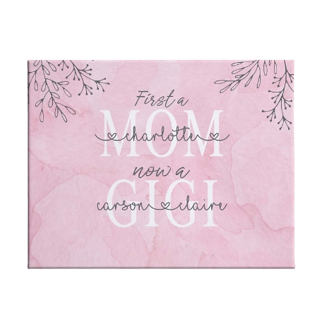First a Mom Canvas - 16x20 - Unframed -1 Child
