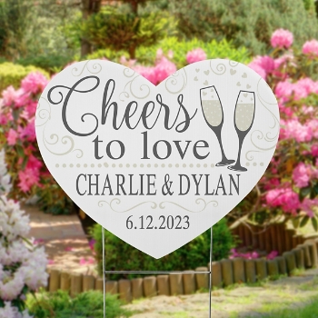 Cheers to Love Heart Yard Sign