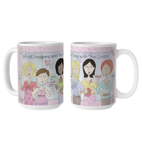 What Happens with the Girls Mug-15 oz-6 Girls