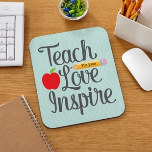 Teach Love Inspire Mouse Mat