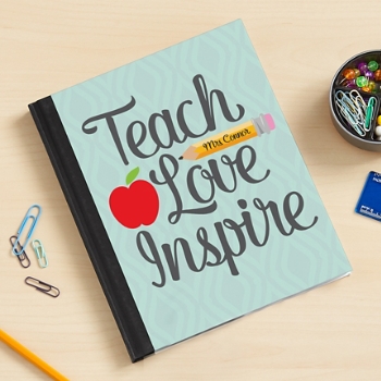 Teach Love Inspire Notebook