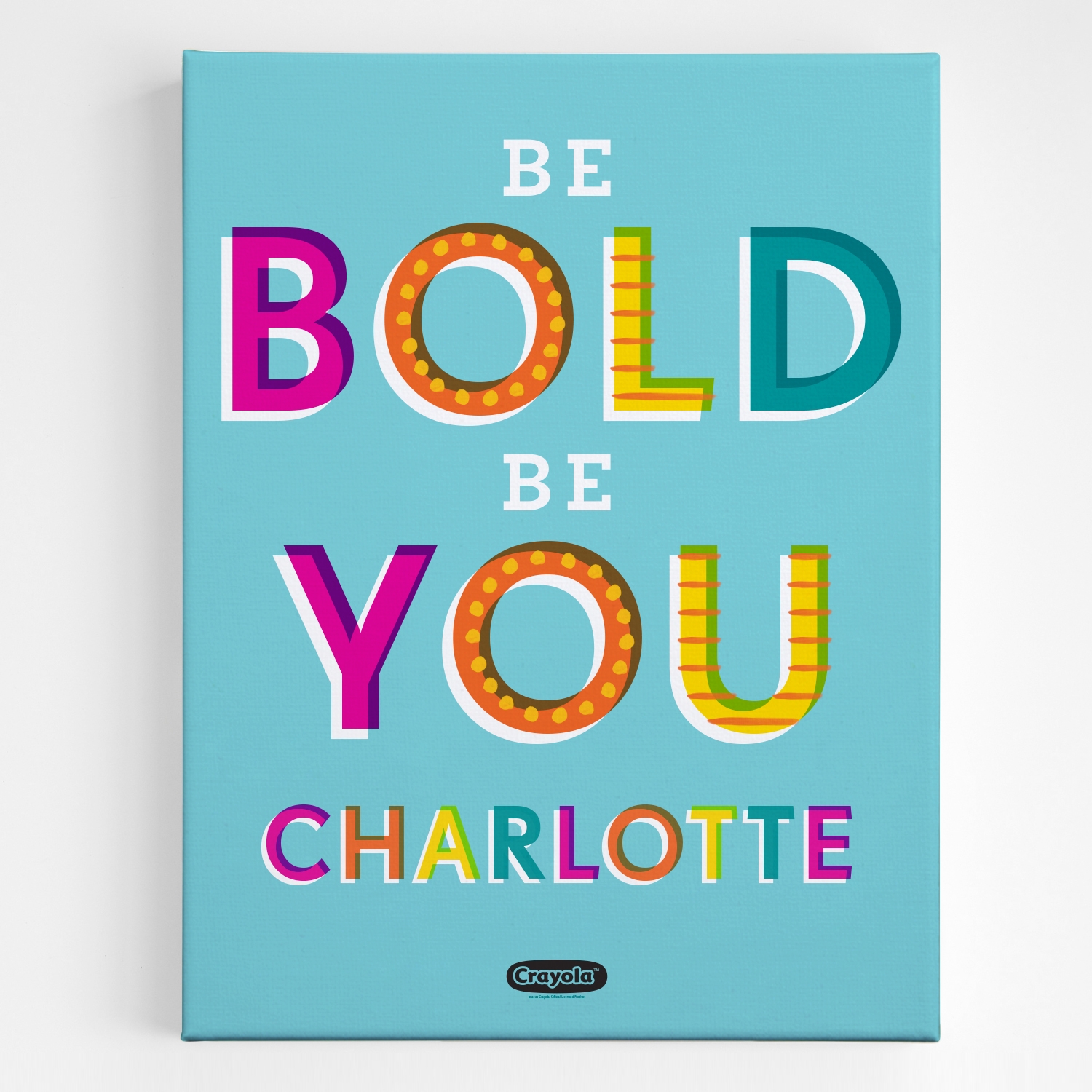 Crayola™ Be Bold Be You Wall Art