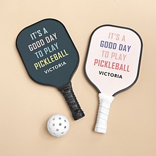 It's a Good Day PickleBall Paddle