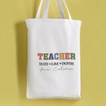 Teach Love Inspire Tote Bag