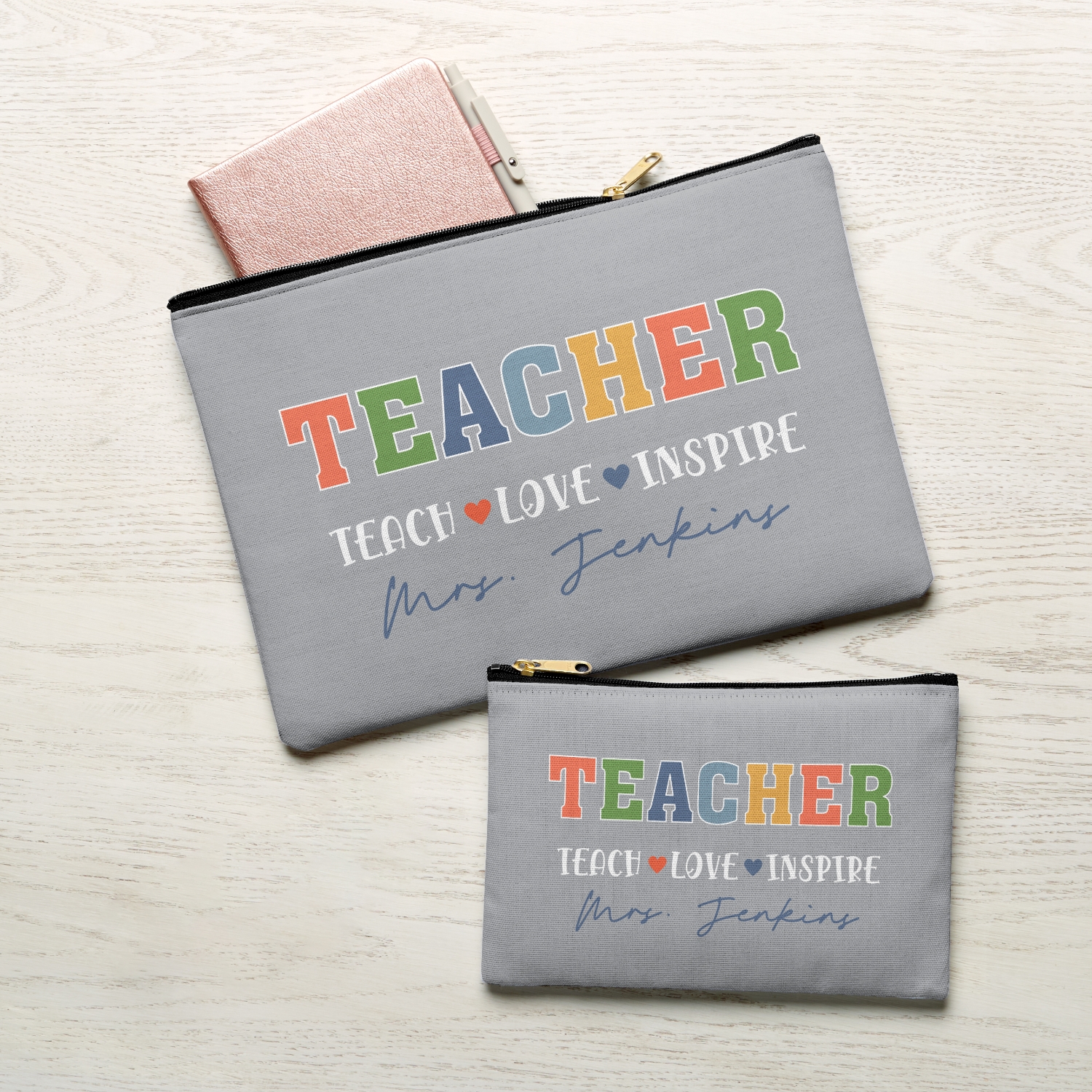 Teach Love Inspire Zipper Pouch