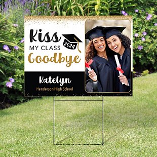 Kiss Goodbye Graduation Photo Yard Sign