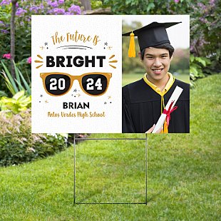 The Future is Bright Graduation Photo Yard Sign
