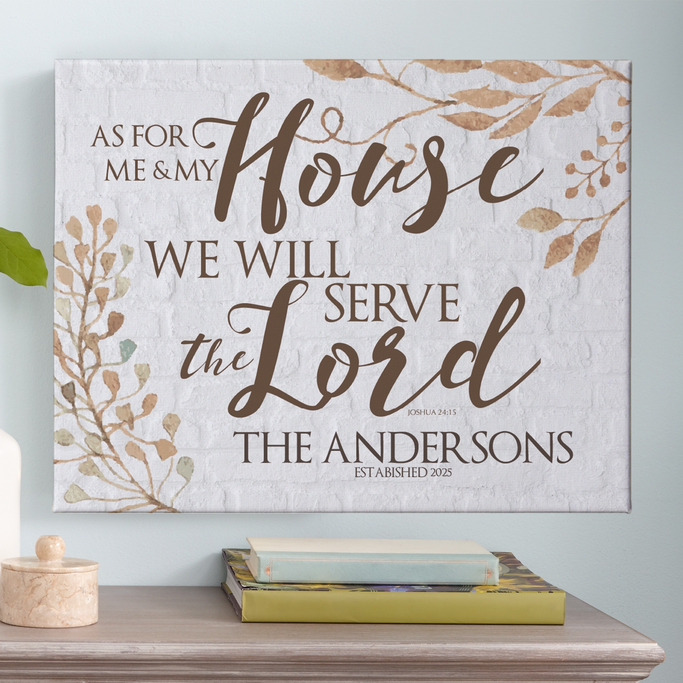 Our House Serves the Lord Canvas