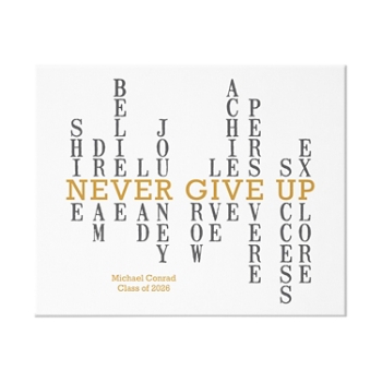 Never Give Up Graduation 11x14 Canvas - Gold