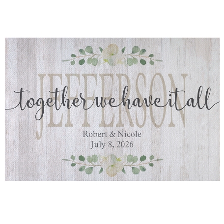 Together We Have It All Doormat - 24x36