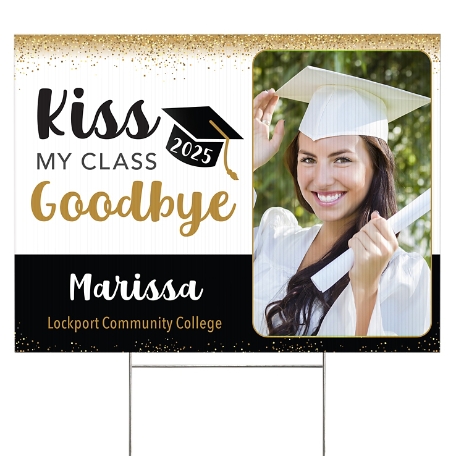 Kiss Goodbye Graduation Photo 2 Sided Yard Sign