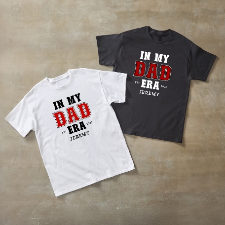 In My Dad Era T-Shirt