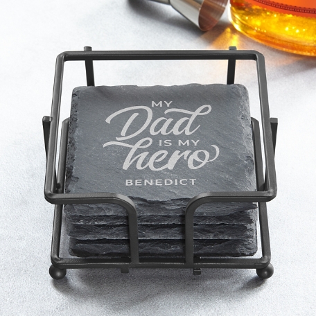 My Dad is My Hero Slate Coasters