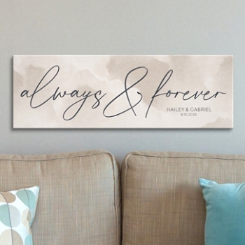 Always & Forever  Canvas