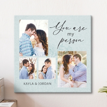 You Are My Person Photo Canvas