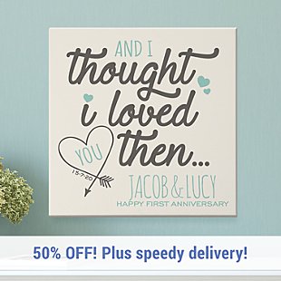 Loved You Then Anniversary Canvas