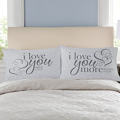 I Love You More Pillowcase Set