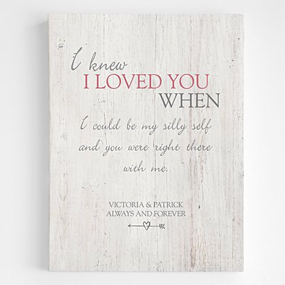 I Knew I Loved You When Canvas Wall Art