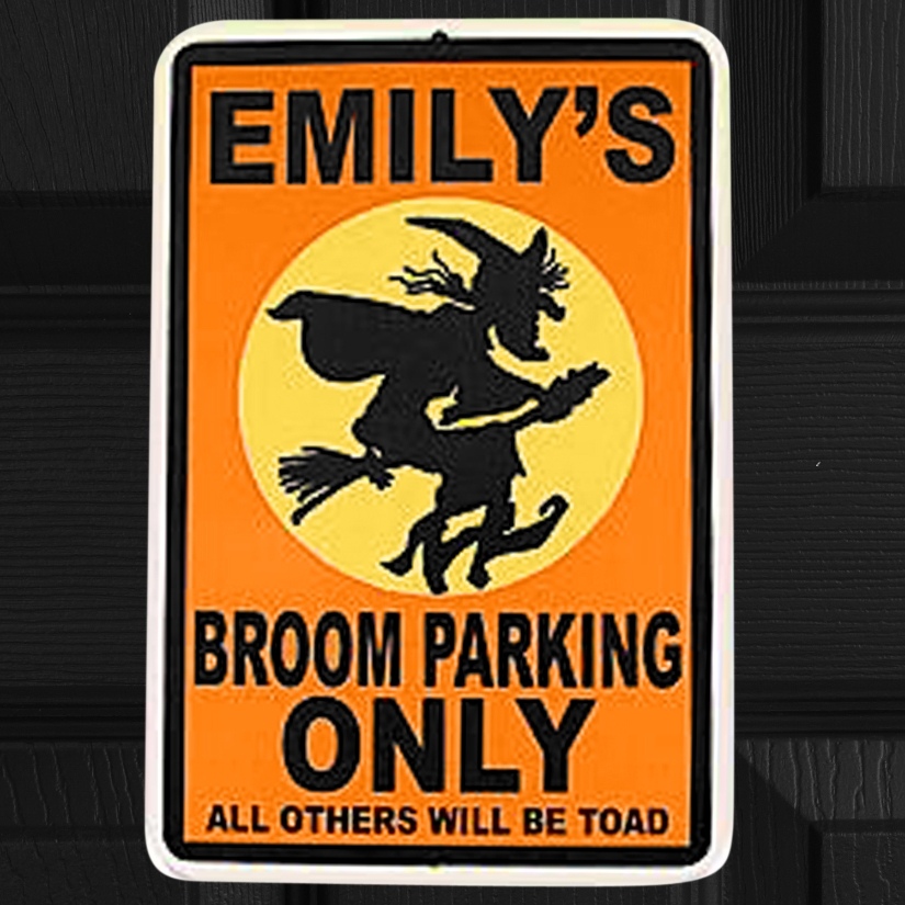 Broom Parking Sign | Personal Creations